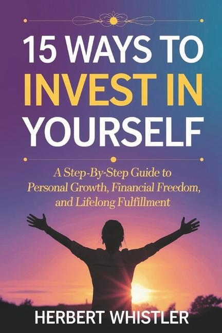 Kniha 15 Ways to Invest in Yourself HERBERT WHISTLER