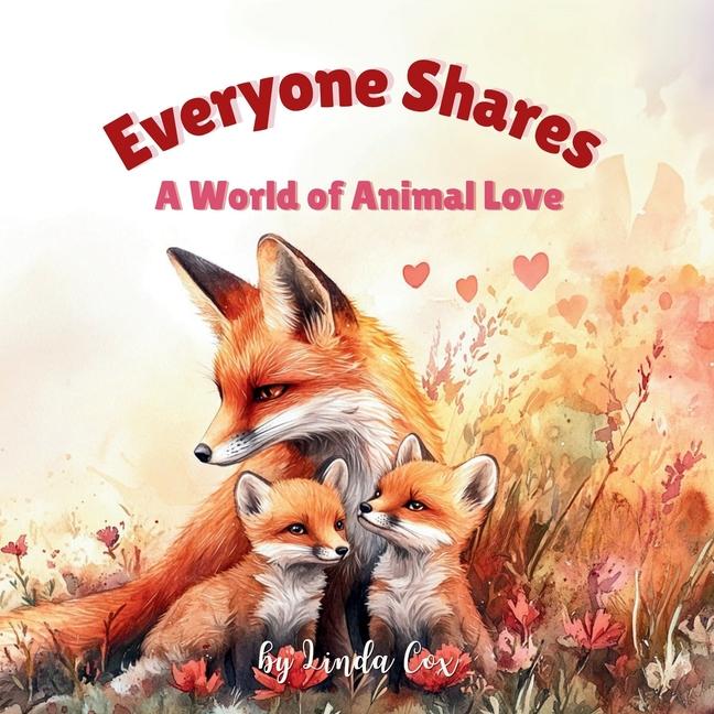 Buch Everyone Shares Linda Cox