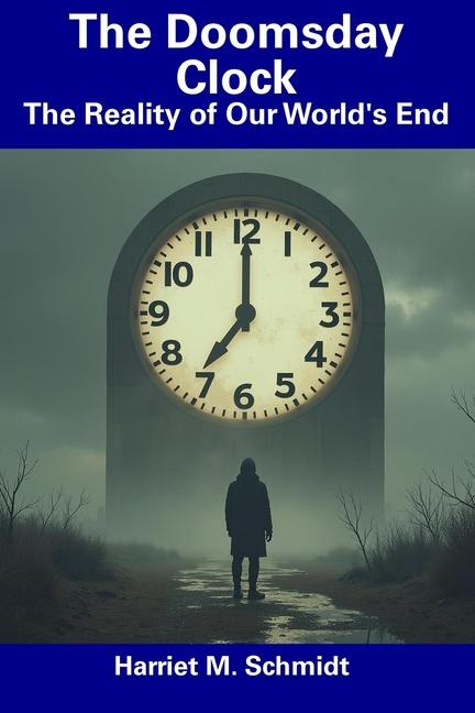 Kniha The Doomsday Clock Harriet M. Schmidt