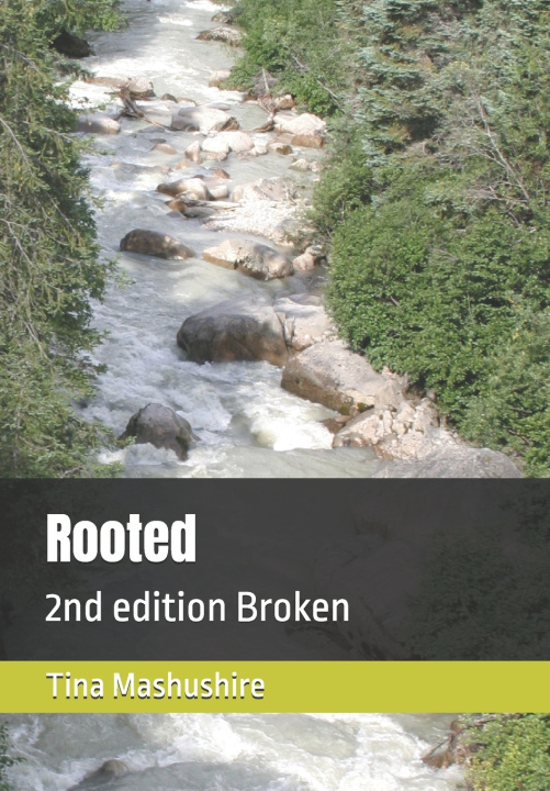 Kniha Rooted Tina Mashushire