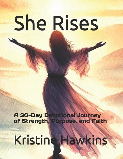 Kniha She Rises Kristine Hawkins
