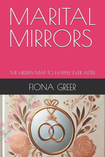 Kniha Marital Mirrors FIONA GREER