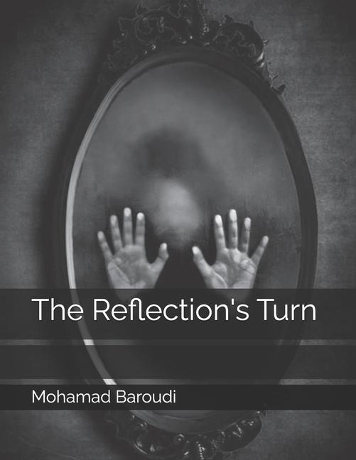 Kniha The Reflection's Turn Mohamad Baroudi