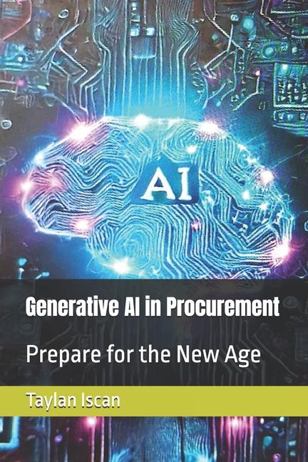 Kniha Generative AI in Procurement Taylan Iscan