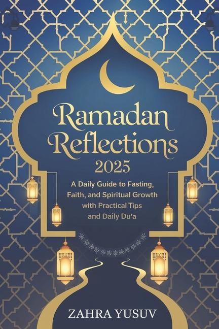 Kniha Ramadan Reflections 2025 ZAHRA YUSUV