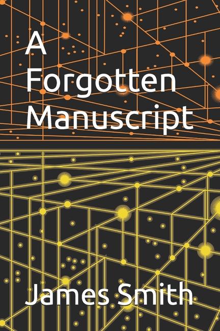 Kniha A Forgotten Manuscript James Smith