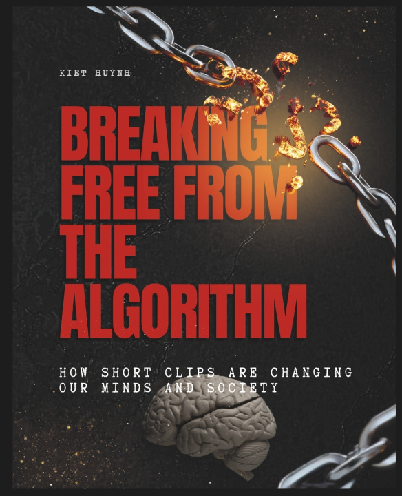 Knjiga Breaking Free from the Algorithm Kiet Huynh