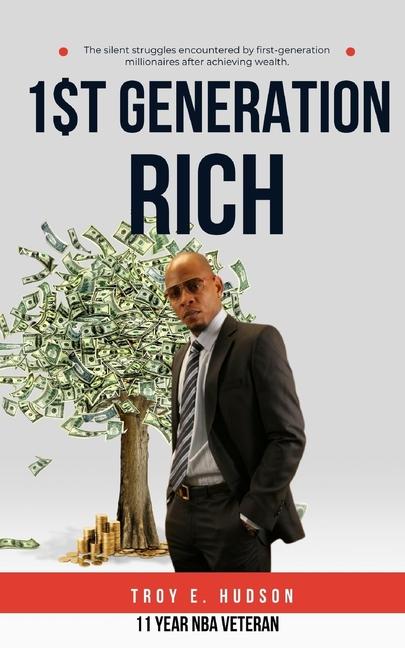 Knjiga 1st Generation Rich Troy Hudson