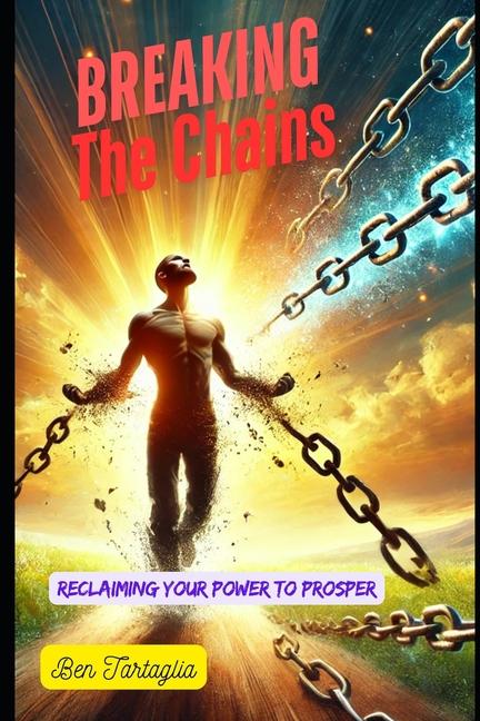 Kniha Breaking The Chains Ben Tartaglia