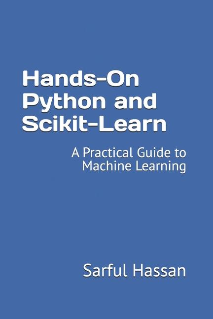 Knjiga Hands-On Python and Scikit-Learn Sarful Hassan