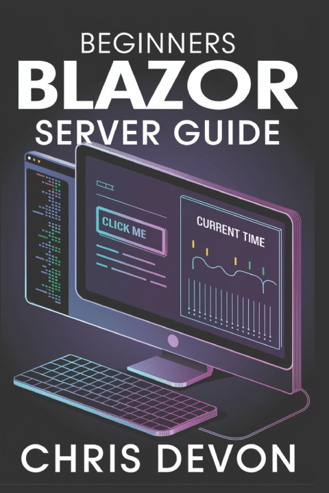 Book Beginners Blazor Server Guide Chris Devon