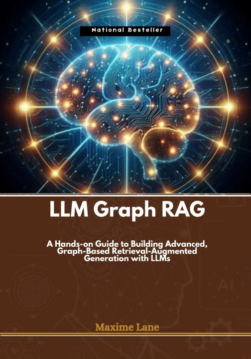 Kniha LLM Graph RAG Maxime Lane