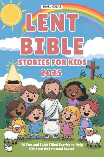 Kniha Lent Bible Stories for Kids 2025 ISRAEL HOLAS