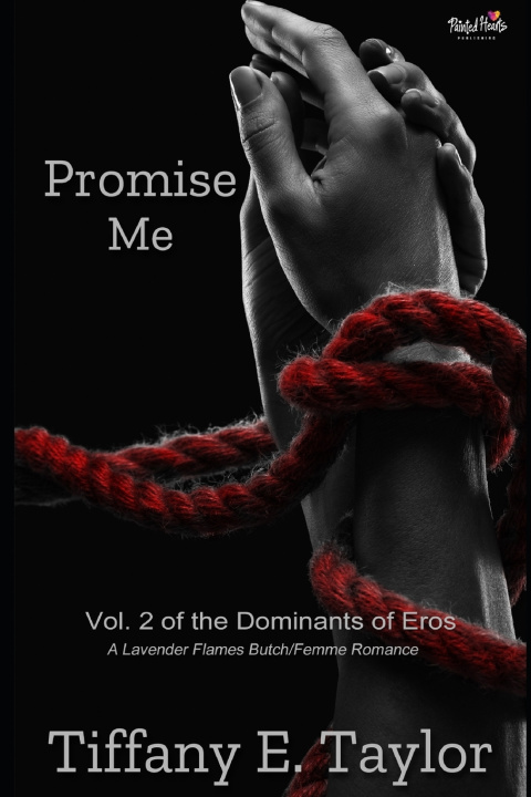 Knjiga Promise Me Tiffany E. Taylor