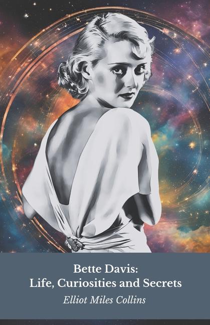 Kniha Bette Davis Elliot Miles Collins