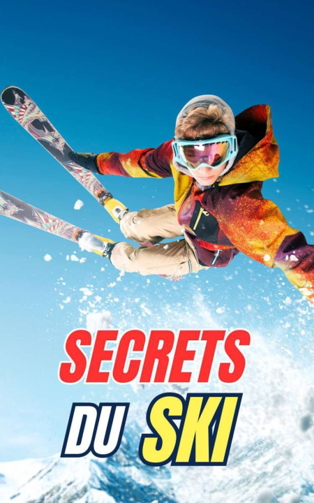 Knjiga Secrets du Ski VC Brothers