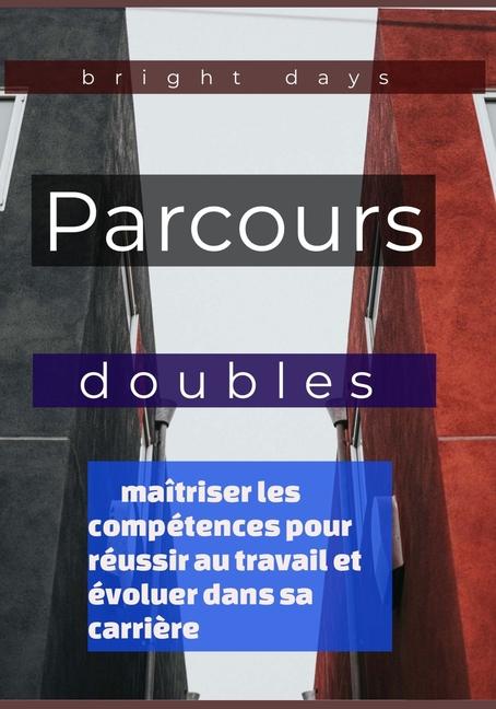 Kniha Parcours doubles bright days