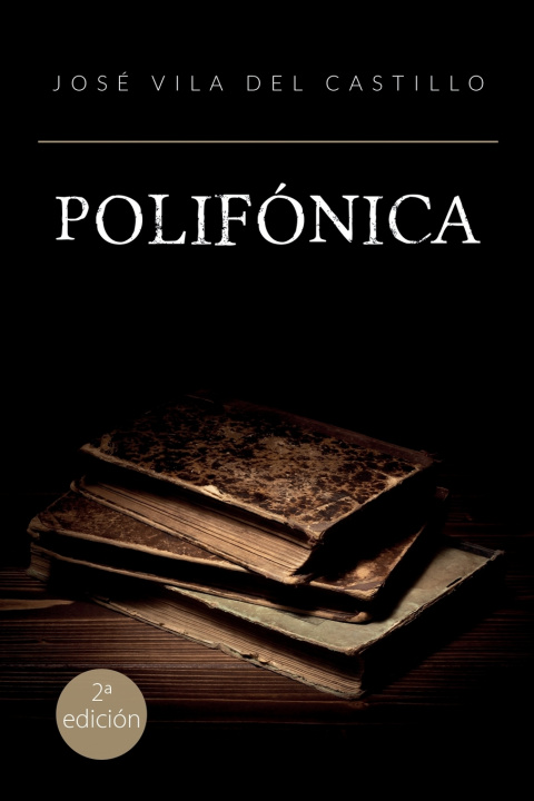 Knjiga Polifónica José Vila del Castillo