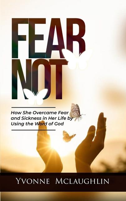 Kniha Fear Not Yvonne McLaughlin