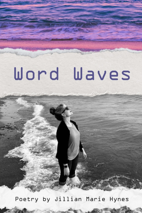 Kniha Word Waves Jillian Marie Hynes