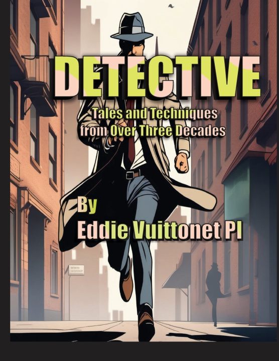 Kniha Detective Eddie Vuittonet