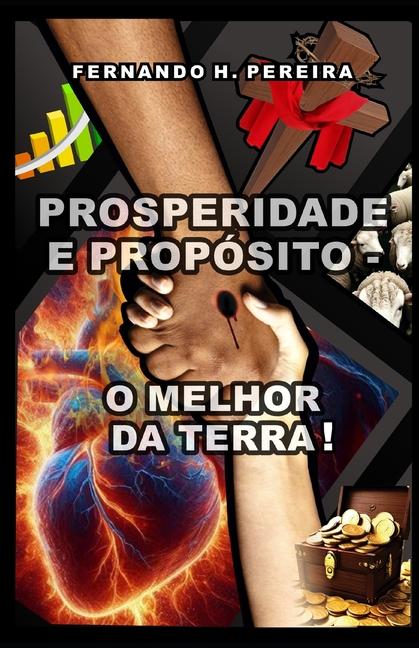 Kniha Prosperidade E Propósito Fernando Henrique Pereira