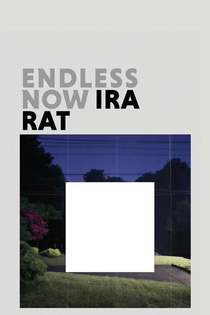Kniha Endless Now Ira Rat