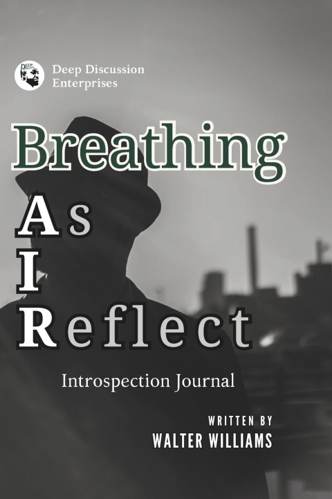 Kniha Breathing As I Reflect Walter Williams