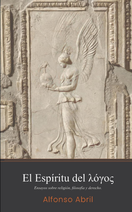Buch El Espíritu del Logos Alfonso Abril