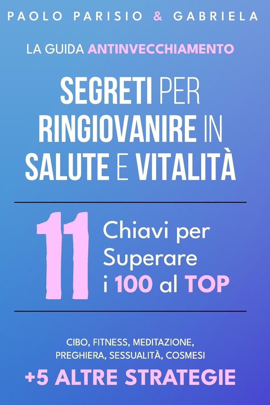 Kniha La Guida Antinvecchiamento Paolo Parisio