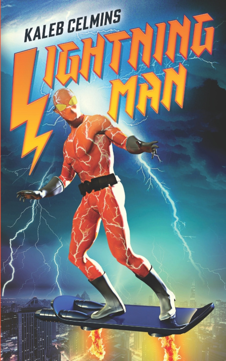 Kniha Lightning-Man Kaleb Celmins