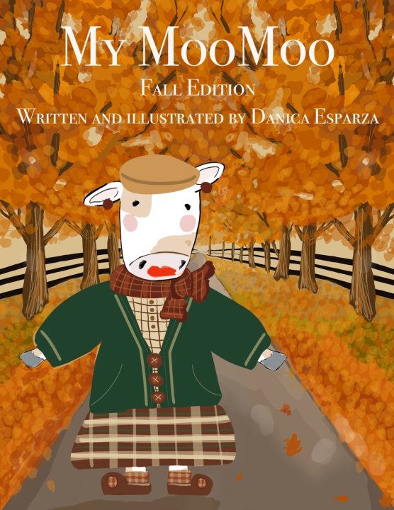 Knjiga My MooMoo Fall Edition Danica Kaye Esparza