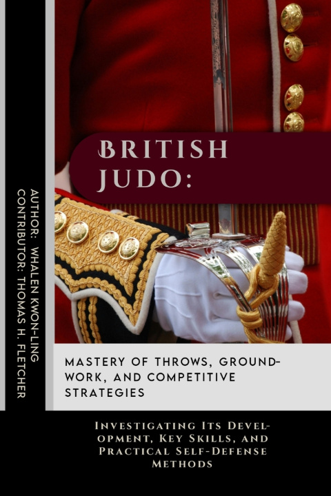 Kniha British Judo Whalen Kwon-Ling