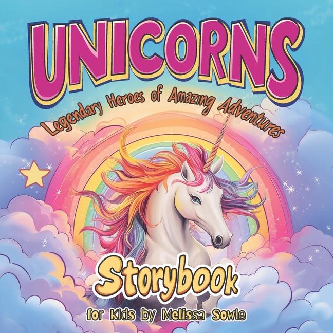 Kniha Unicorns Melissa Sowle