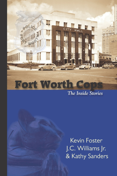 Kniha Fort Worth Cops Kathy Sanders