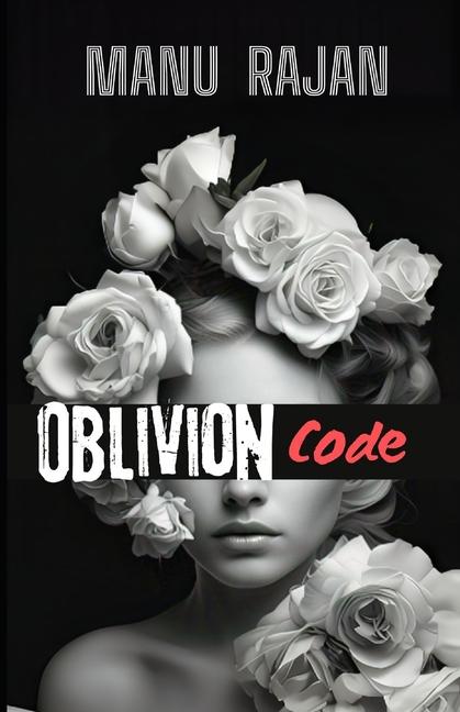 Knjiga Oblivion Code Manu Rajan