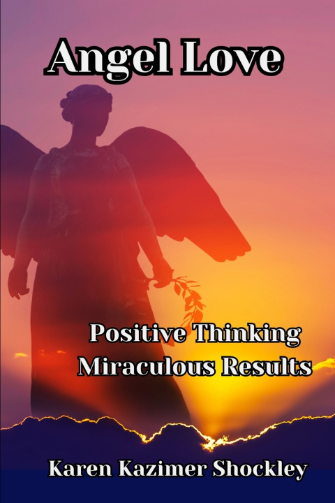 Kniha Positive Thinking Karen Kazimer Shockley