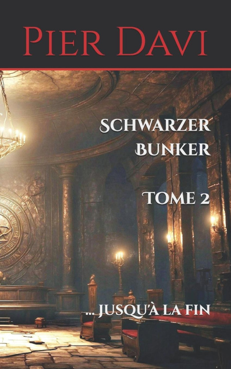 Kniha Schwarzer Bunker Pier Davi
