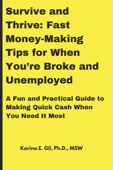 Kniha Survive and Thrive Karina E. Gil