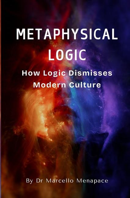Knjiga Metaphysical Logic Marcello Menapace