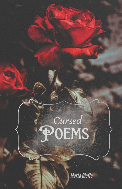 Kniha Cursed Poems Marta Dieffe