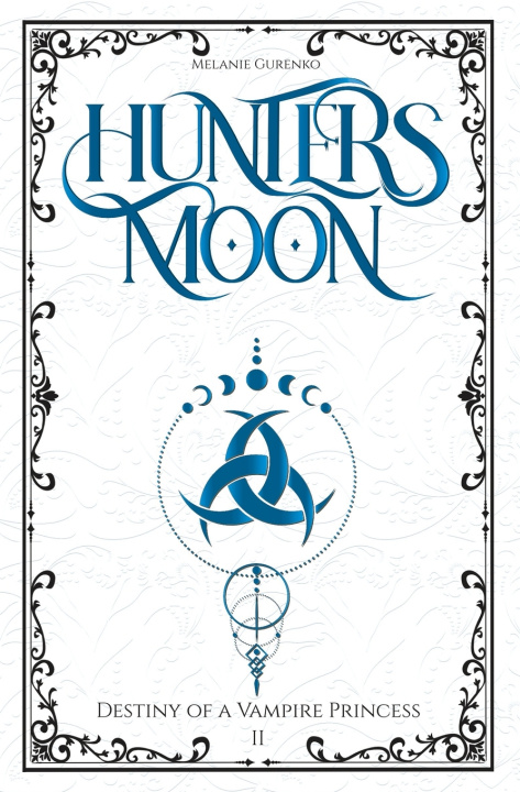 Boek Hunter's Moon Melanie Gurenko