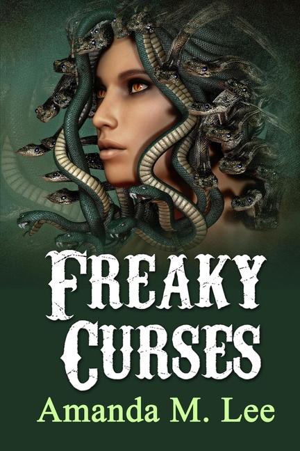 Kniha Freaky Curses Amanda M. Lee