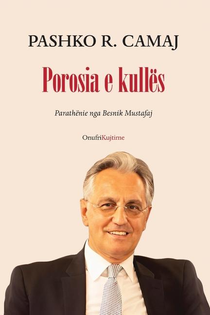 Buch Porosia e Kullës Pashko R. Camaj