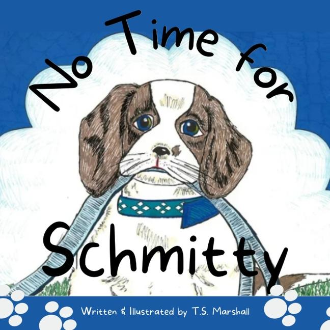 Kniha No Time for Schmitty T S Marshall