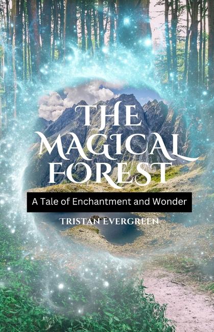 Buch The Magical Forest Tristan Evergreen