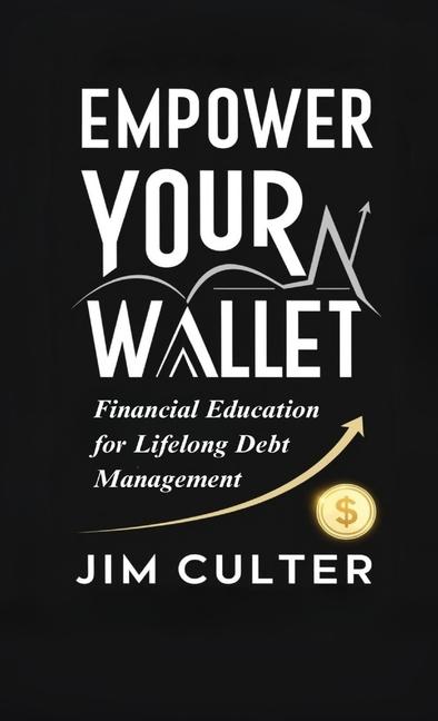 Knjiga Empower Your Wallet Jim Culter