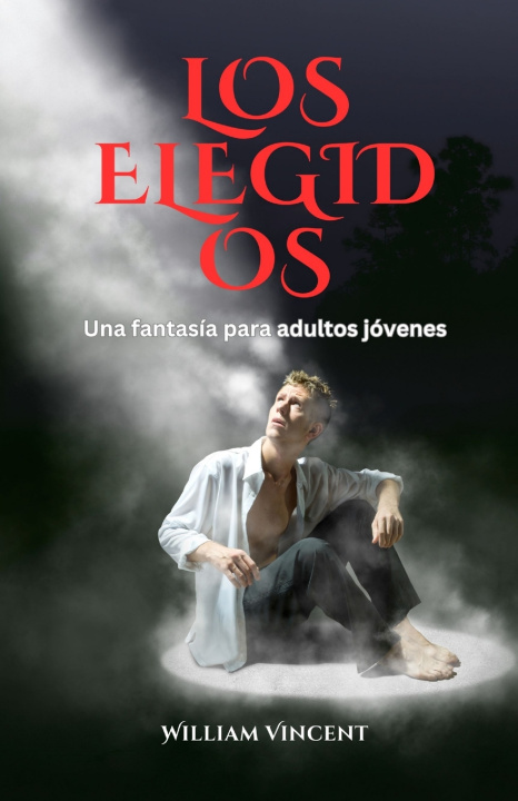 Kniha Los Elegidos William Vincent