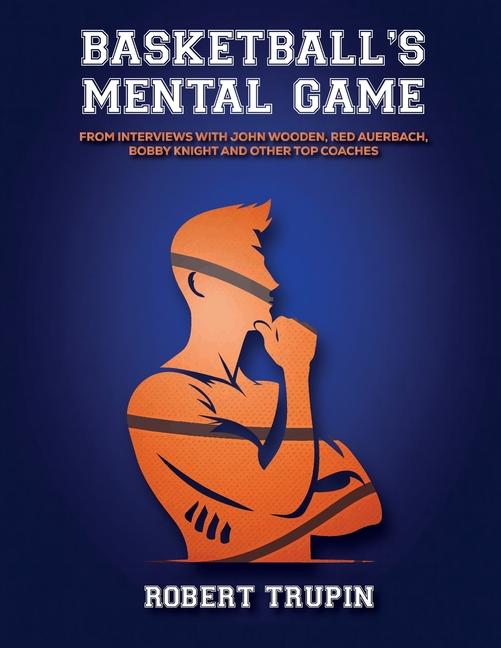 Kniha BASKETBALL'S Mental Game Book Publish Pro