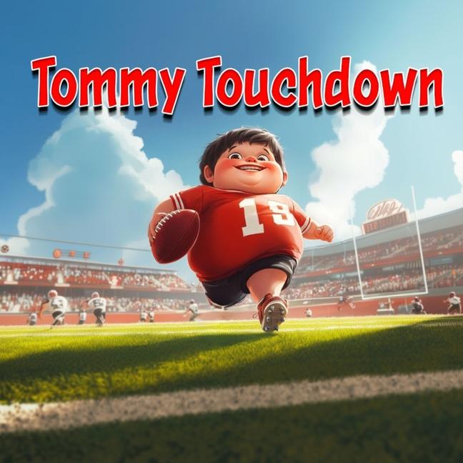Kniha Tommy Touchdown Tommy Watkins